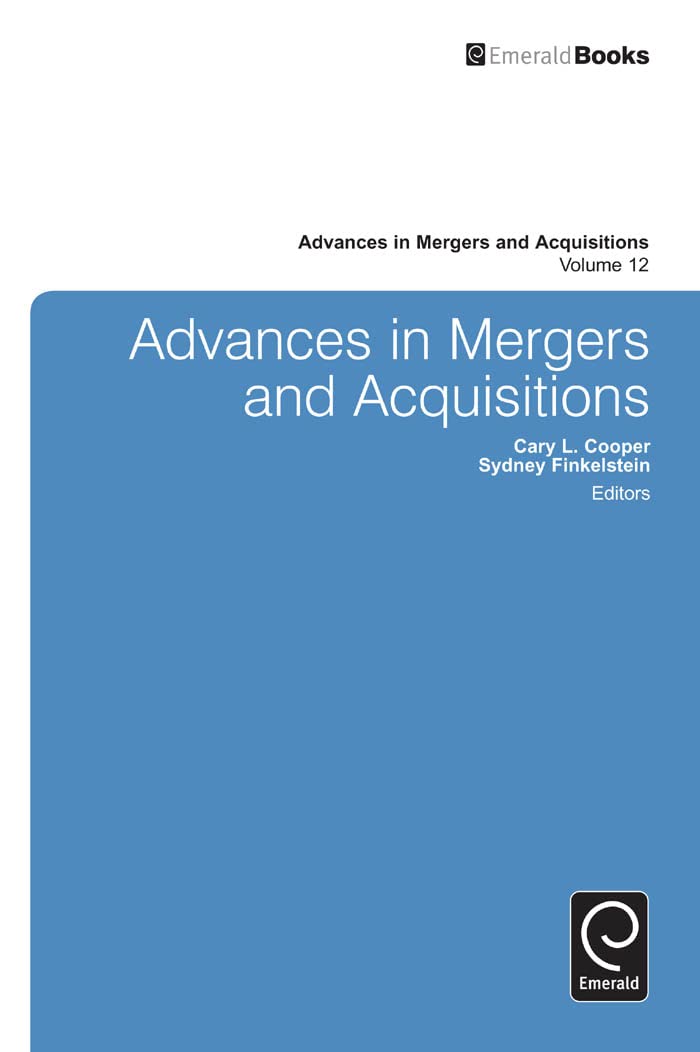 Buy Advances in Mergers and Acquisitions: 12 — BookShops.in