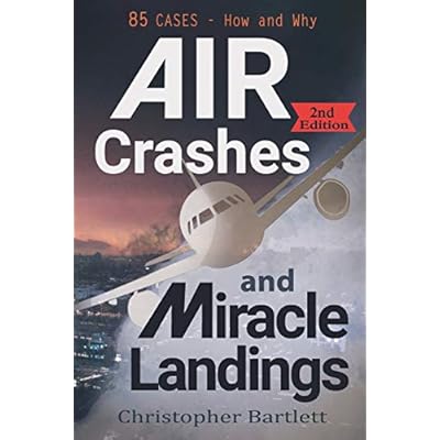 Air Crashes and Miracle Landings