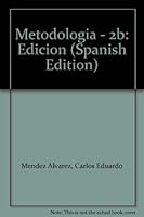 Metodologia   2b: Edicion (Spanish Edition) 9586004465 Book Cover