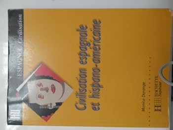 Paperback Civilisation espagnole et hispano-américaine [Spanish] Book