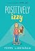 Positively Izzy