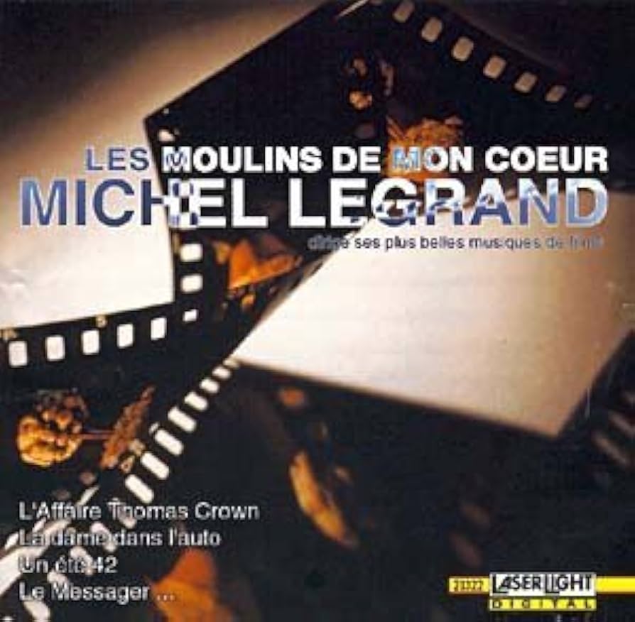 洋楽 MICHEL LEGRAND CHANTE LES MOULINS DE MON Michel Legrand chante les Moulins de mon Coeur 1789 – Avant