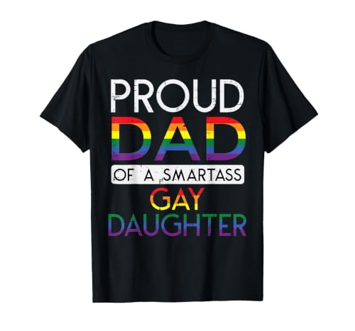 Proud Dad of A Gay Daughter Straight Ally LGBTQ Pride Month T-Shirt, Men, Black, 3X-Large