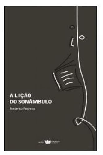 A LIÇÃO DO SONÂMBULO