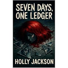 Seven Days, One Ledger Audiolibro Por Holly Jackson arte de portada