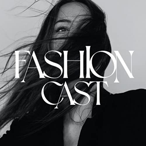 Fashioncast Podcast Por Michael Gloster and Christine Tucktuck Fashioncast arte de portada