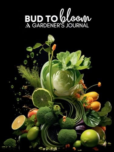 Bud to Bloom carnet pour optimiser vos plantations et planifier le potager