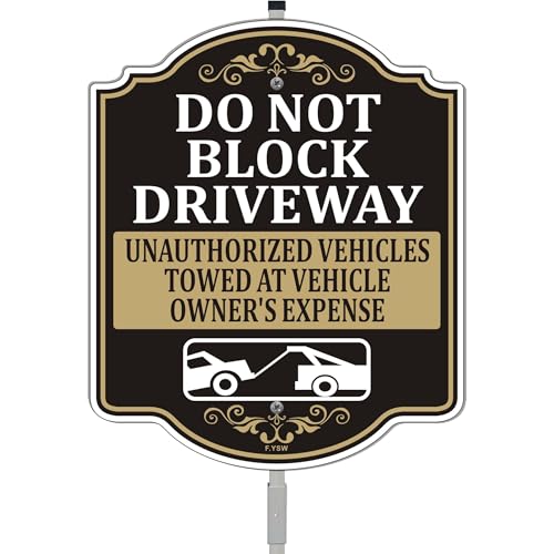 Do Not Block Driveway Unauthorized Vehicles Towed at Vehicle Owners Expense Sign No Parking 12 x 10 With 35 Long Metal Stake With Stand Aluminum Outdoor Use Yard Business
