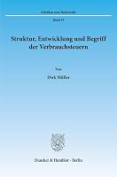 Struktur, Entwicklung Und Begriff Der Verbrauchsteuern 342808845X Book Cover