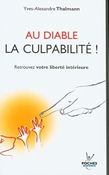 Pocket Book Au diable la culpabilité [French] Book