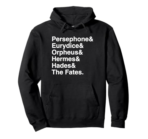 Orpheus, Eurydice, Hadestown Broadway Shirt Musical Theatre Pullover Hoodie