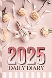 2025 Daily Diary: One Page Per Day / 6x9 Dated Organizer With Hourly Planner - 1 Hour Time Slots / To Do List / Notes Section / Scheduling Gift / ... White Rose - Ballerina Dancer Theme Cover -  Independently published