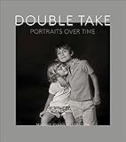 Double Take: Portraits over Time