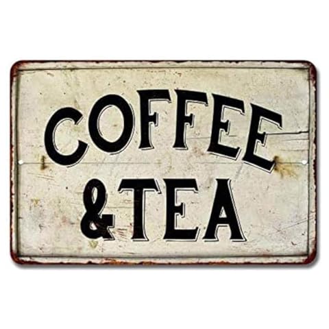 Chico Creek Signs Coffee & Tea Sign Station Nook Shop Signs Decor Hot Farmhouse Decorations Rustic Time Bar Kitchen Country Chic Accessories Tin Wall Art Small 8 x 12 High Gloss Metal 208120020092 Cover
