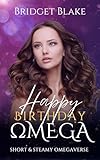 Cover zum Buch Happy Birthday, Omega: Short and Stea...