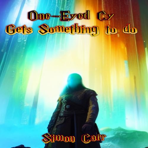 One-Eyed Cy Gets Something to Do by Simon carr episode artwork