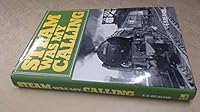 Steam was my calling 0711004919 Book Cover