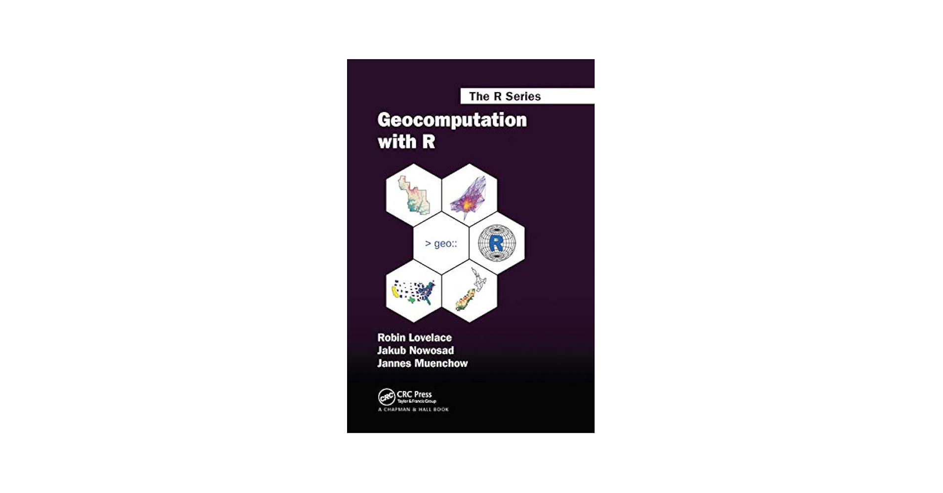 Amazon.com: Geocomputation with R (Chapman & Hall/CRC The R