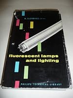 Fluorescent Lamps and Lighting B0000CKIMJ Book Cover