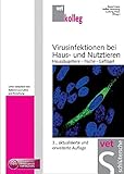Virusinfektionen bei Haus- und Nutztieren. Haussäugetiere, Fische, Geflügel