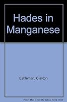 Hades in Manganese 0876854730 Book Cover