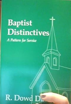 Paperback Baptist Distinctives: A Pattern for Service Book