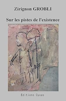 Paperback Sur les pistes de l'existence [French] Book