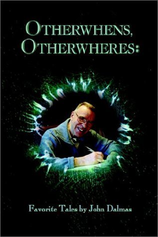 Buy Otherwhens, Otherwheres: Favorite Tales — BookShops.in