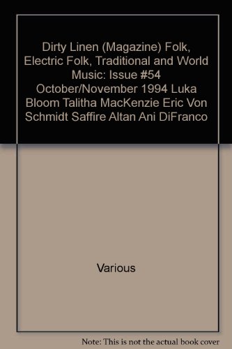 Photo de Dirty Linen (Magazine) Folk, Electric Folk, Traditional and World Music: Issue #54 October/November 1994 Luka Bloom Talitha MacKenzie Eric...