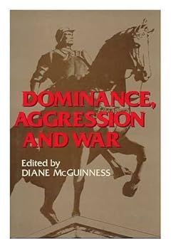Hardcover Dominance, Aggression and War Book
