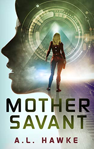 Mother Savant (Candy Savant Series Book 2)