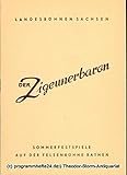 felsenbühne rathen parken  Programmheft Der Zigeunerbaron. Komische Oper von Johann Strauß. Sommerfestspiele 1957 / 1958 auf der Felsenbühne Rathen, Sächsische Schweiz