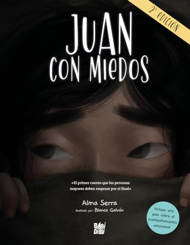 Juan con miedos (LA MIRADA DE DANIEL)