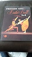 "Princess Tina" Ballet Book 1973 0850370124 Book Cover
