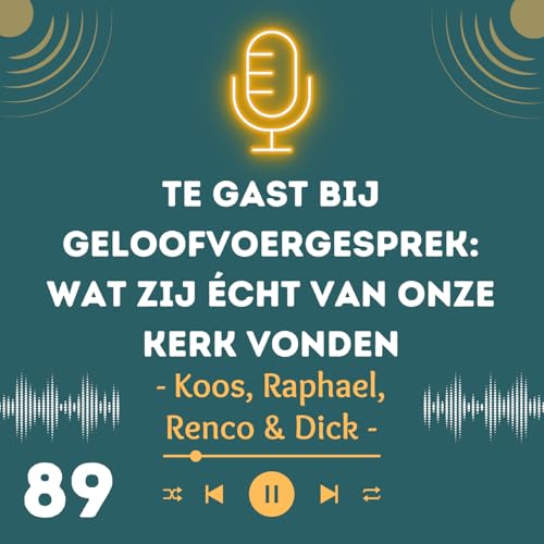 Te gast bij Geloofvoergesprek: wat zij &eacute;cht van onze kerk vonden