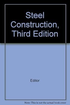 Steel Construction, Third Edition