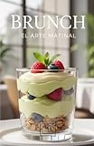  Brunch: El arte matinal