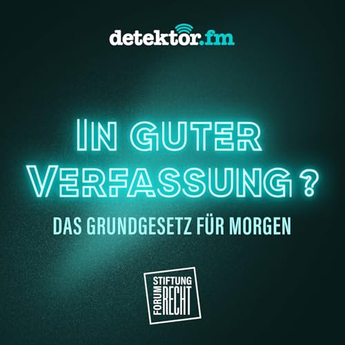 In guter Verfassung | Das Grundgesetz weltweit - Aus Deutschland in alle Welt