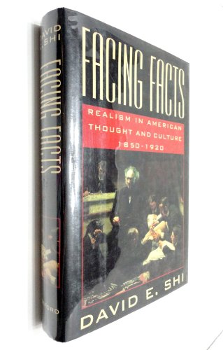 Facing Facts: Realism in American Thought and C... 0195038924 Book Cover