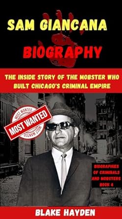 Amazon.com: Sam Giancana Biography: The Inside Story of the Mobster Who