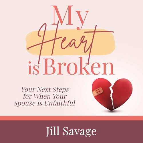 My Heart Is Broken by Jill Savage episode artwork