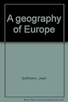 A Geography of Europe - Revised Edition B0000CJ385 Book Cover