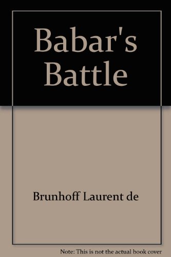 Babar's Battle 0679910689 Book Cover