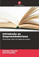 Introdução ao Empreendedorismo (Portuguese Edition) 6208999480 Book Cover