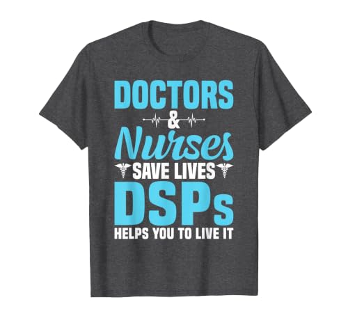 DSP Appreciation Tee Funny Direct Support Professional DSP T-Shirt, Men, Dark Heather Grey, Medium