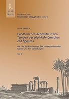 Handbuch Der Szenentitel in Den Tempeln Der Griechisch-Romischen Zeit Agyptens: Die Titel Der Ritualszenen, Ihre Korrespondierenden Szenen Und Ihre Da 3897543079 Book Cover