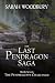 The Pendragon's Challenge (The Last Pendragon Saga) (Volume 7)