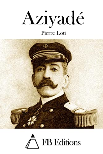 Aziyadé (French Edition)