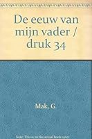 De eeuw van mijn vader 9045001276 Book Cover
