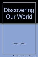 Discovering Our World, Book One 0822419262 Book Cover